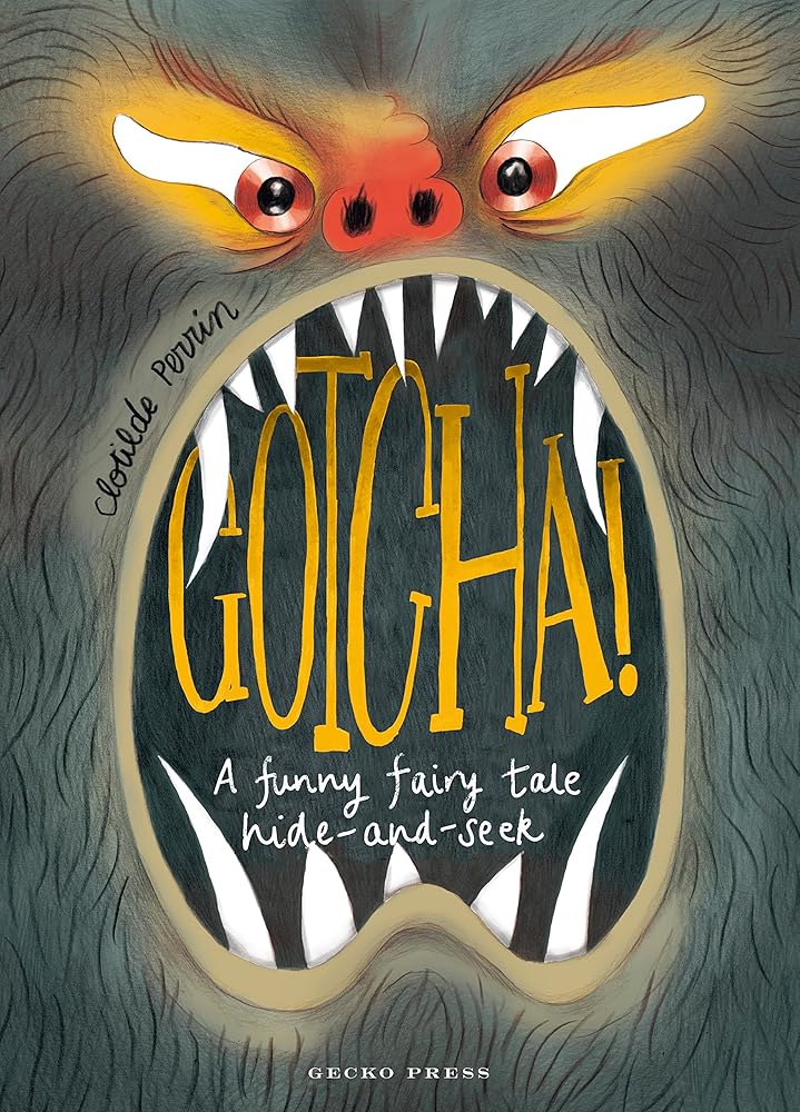 Gotcha!: A Funny Fairy Tale Hide-and-Seek cover image