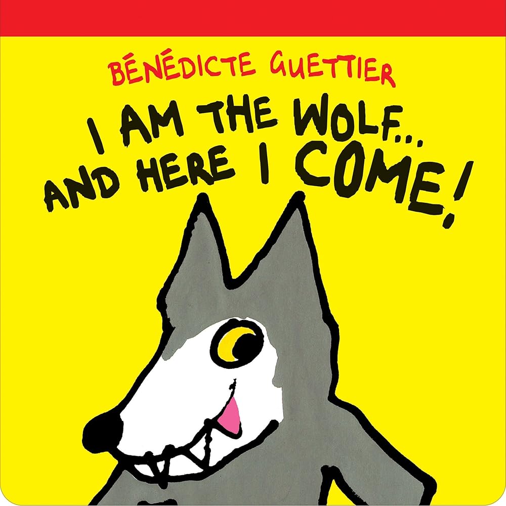 I am the Wolf . . . and Here I Come! cover image